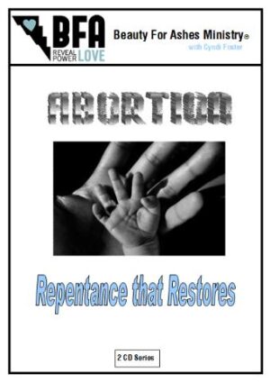 Abortion (Repentance that Restores)