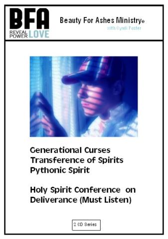Generational Curses and Transference of Spirits